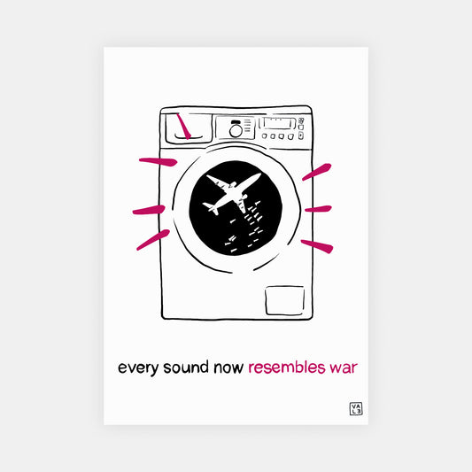 Every Sound Now Resembles War